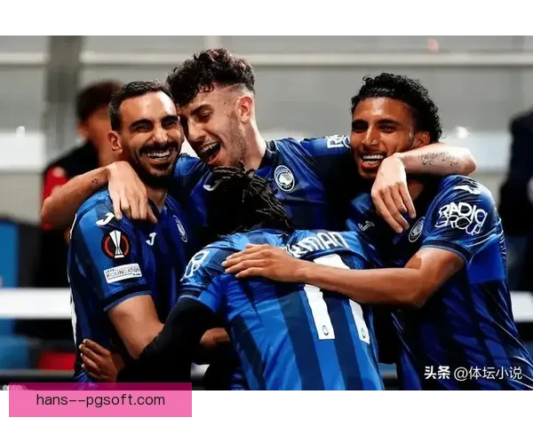 亚特兰大逆袭夺得欧联杯冠军实现历史性突破全队庆祝时刻定格荣耀